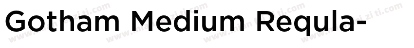 Gotham Medium Requla字体转换